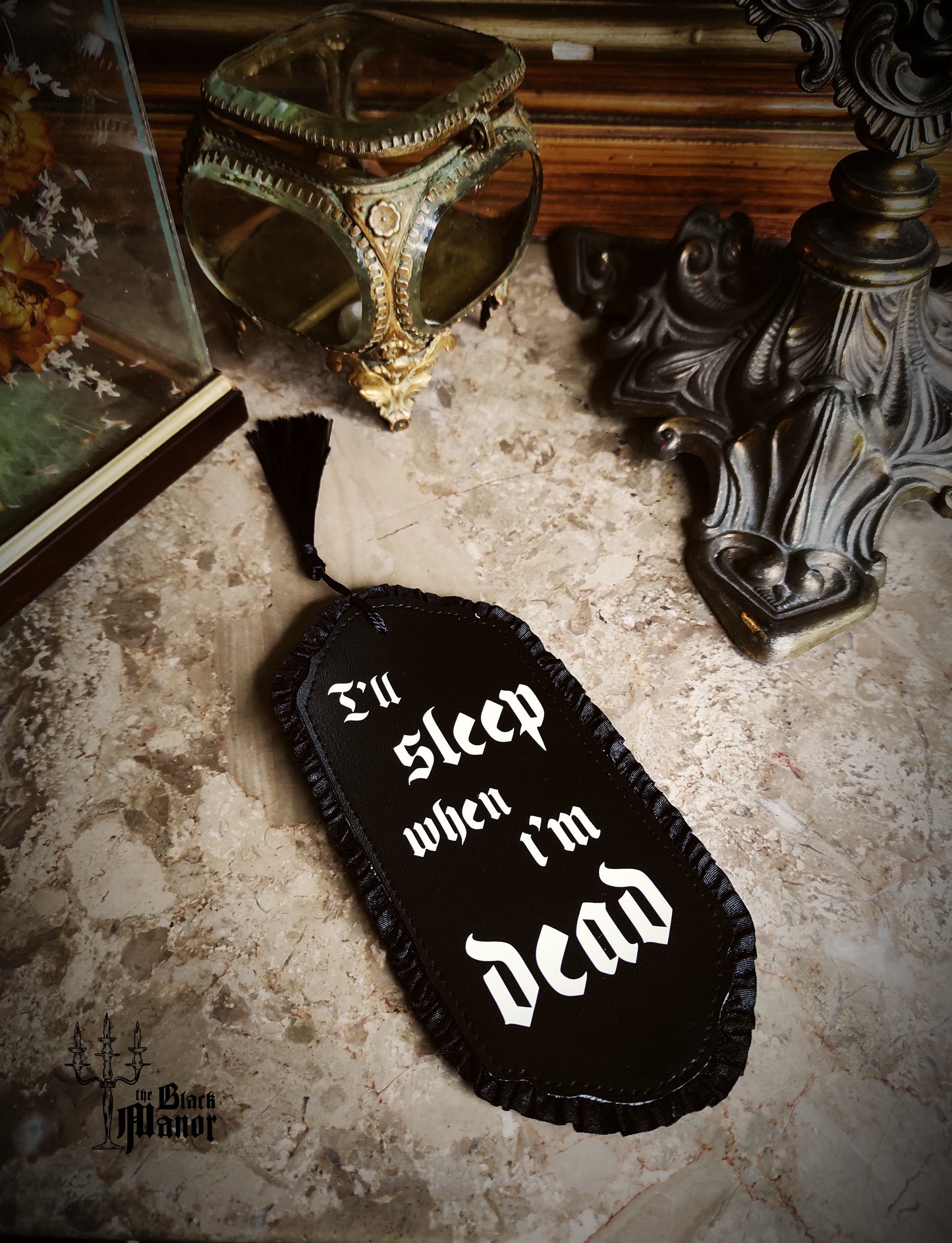 Marque Page "I'll Sleep When I"m Dead"