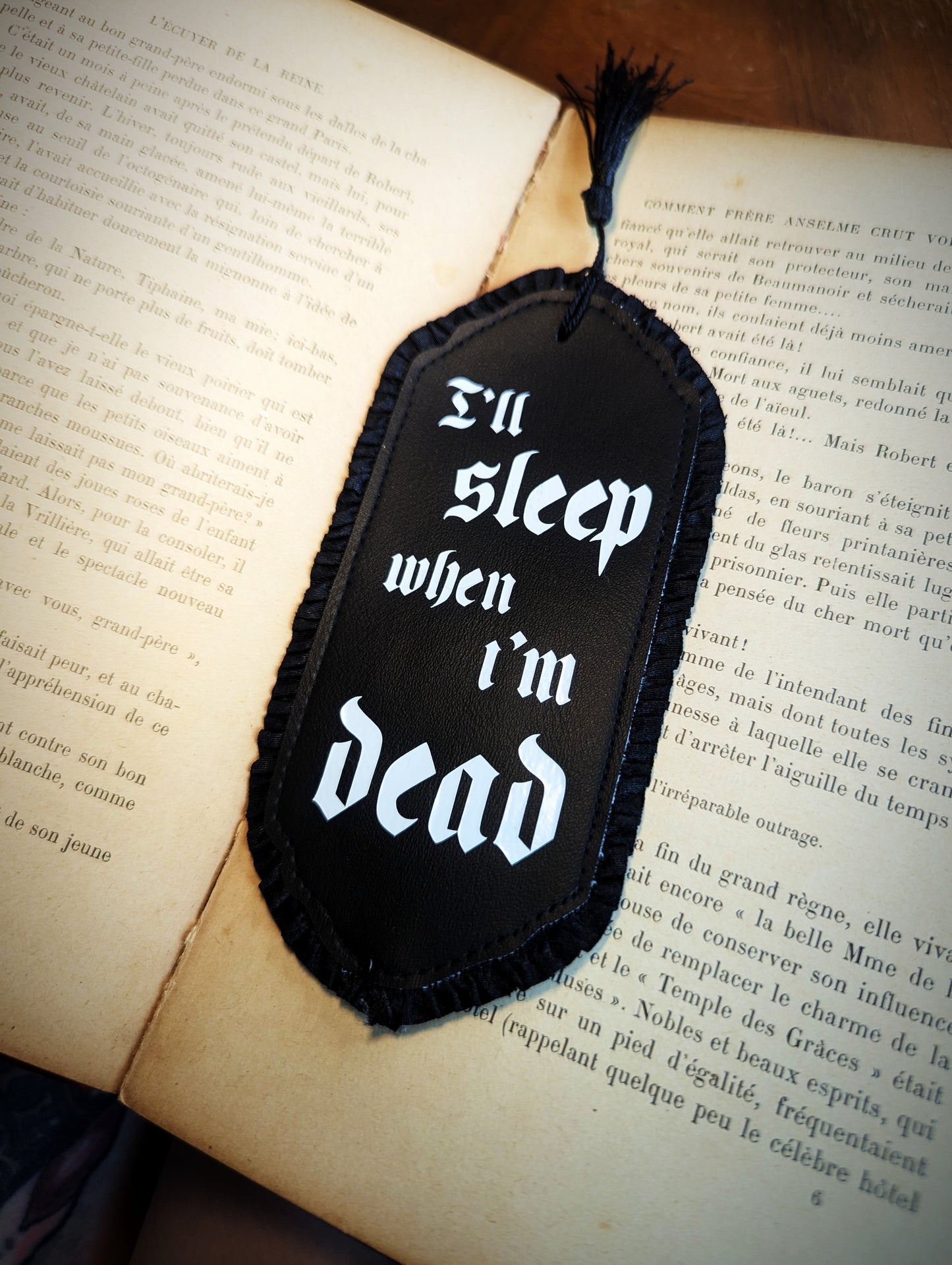 Marque Page "I'll Sleep When I"m Dead"